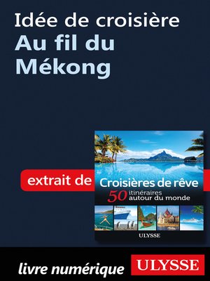 cover image of Idée de croisière--Au fil du Mékong